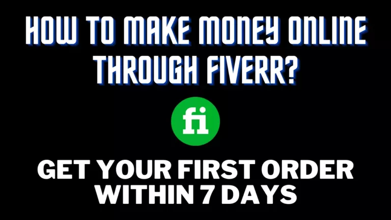 How to Make Money on Fiverr as a Beginner in 2021?